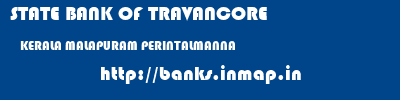 STATE BANK OF TRAVANCORE  KERALA MALAPURAM PERINTALMANNA   banks information 
